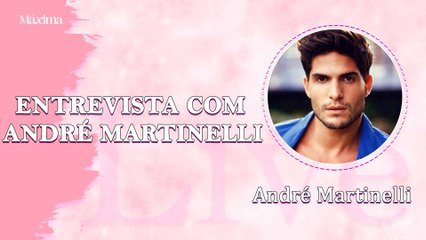 ANDRÉ MARTINELLI: NO LIMITE, REALITY, VIDA SAUDÁVEL E MUITO MAIS!