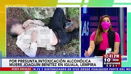 Por supuesta intoxicación alcohólica muere hombre en La Iguala, Lempira