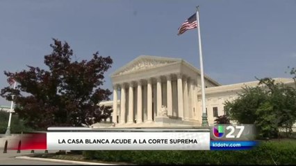 La Casa Blanca Acude a la Corte Suprema