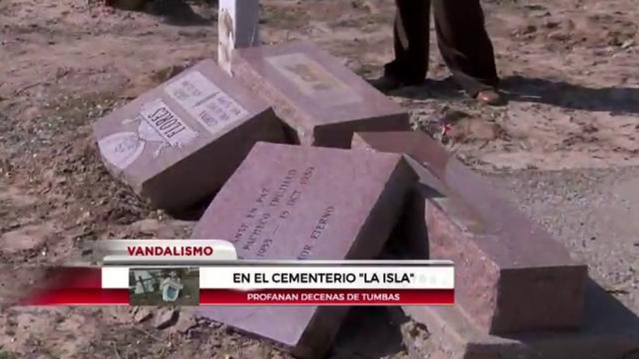 Profanan tumbas del cementerio "La Isla" en Fabens, Tx.