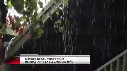 Distrito de San Ysidro toma medidas ante la llegada del niño