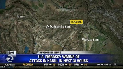 US EMBASSY WARNS OF ATTACK IN AFGHANISTAN