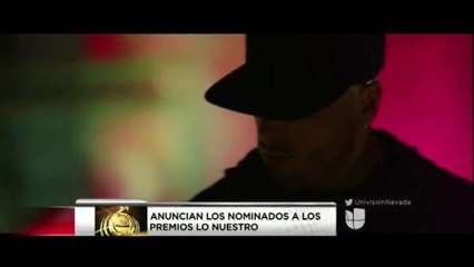 Anuncian a los nominados a Premio Lo Nuestro