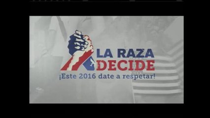 La Raza Decide (Parte 1)