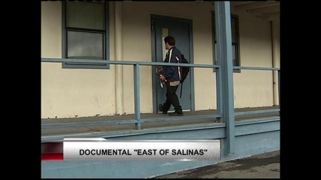 Documental East of Salinas sale al aire