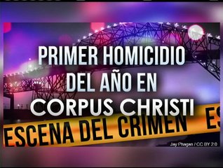 Primer Homicidio del año el Corpus Christi