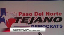 Democratas tejanos de El Paso eligen a candidatos a quienes apoyarán.