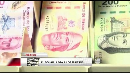 Precio del Dólar llega a 18 pesos