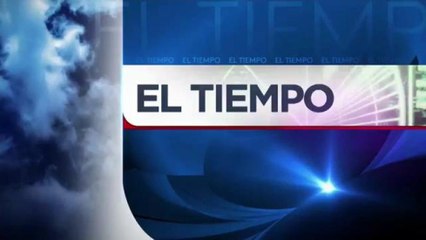 Pronóstico del Tiempo con Eric Sierra