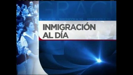 Editorial de la Semana: "Inmigración al Dia"  Detalles sobre familias inmigrantes y sus deportacione