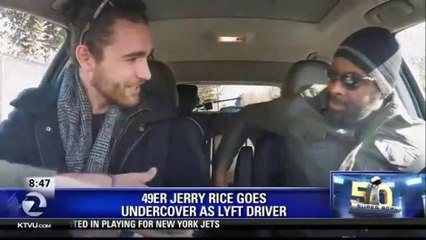 JERRY RICE GOES UNDERCOVER AS LYFT DRIVER