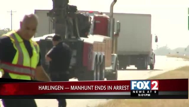 Harlingen Manhunt Ends in Arrest
