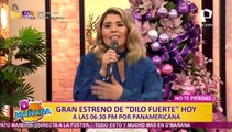 Lady Guillén sobre estreno de “Dilo Fuerte” hoy: “La voz de la gente será escuchada”