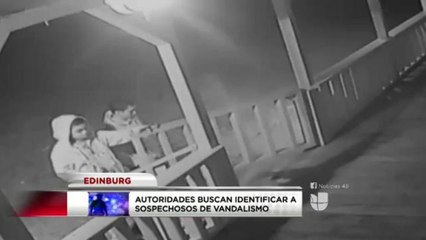 Autoridades buscan identificar a sospechosos de vandalismo en Edinburg