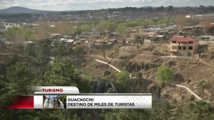 Guachochi, Chihuahua destino para miles de turistas