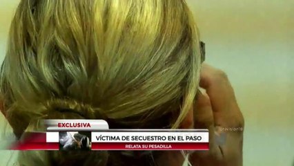 Víctima de intento de secuestro en El Paso relata su pesadilla