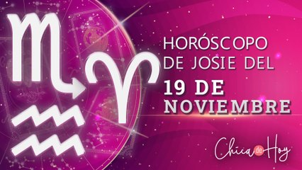 Horóscopo de hoy viernes 19 de noviembre de Josie Diez Canseco