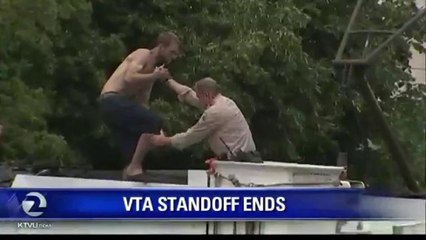VTA STANDOFF ENDS AFTER 12 HOURS