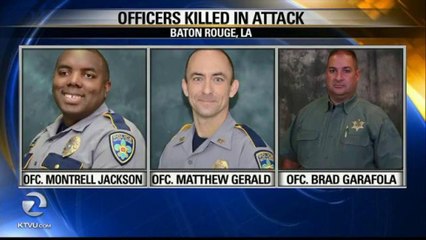 SLAIN BATON ROUGE OFFICERS IDENTIFIED