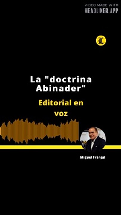 EDITORIAL: La "dotrina Abinader"