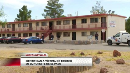 Identifican a víctima de tiroteo en el noreste de El Paso