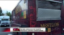 Recibe amenazas de muerte por protestar