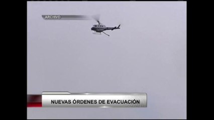 VIDEO: Nuevas órdenes de evacuación