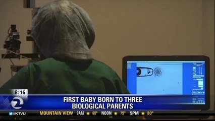 BABY BORN WITH GENES FROM THREE PARENTS