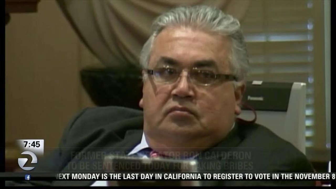 FMR STATE SENATOR CALDERON TO BE SENTENCED ON BRIBERY CHARGES