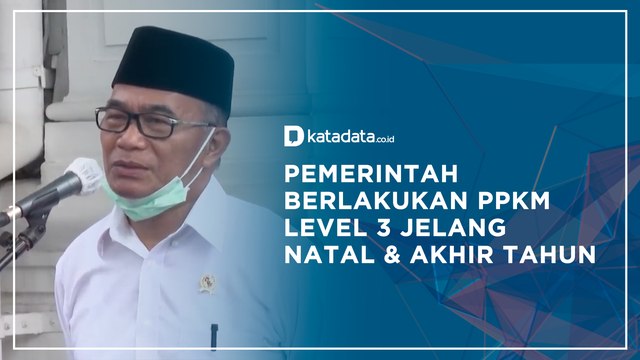 Pemerintah Berlakukan PPKM Level 3 Jelang Natal & Tahun Baru | Katadata Indonesia