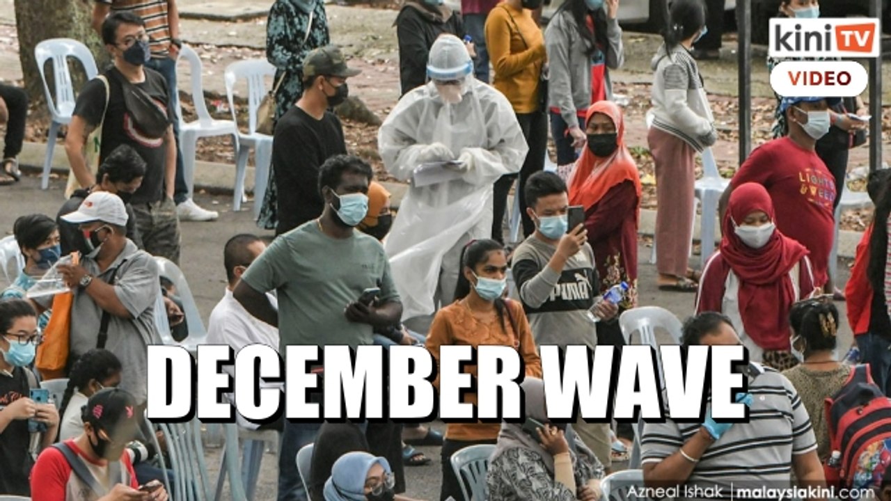'Dear Malaysians' - Doctor sounds 'December wav...
