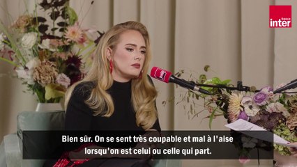 "30", un album "thérapie" pour Adele : "On se sent très coupable et mal à l'aise lorsqu'on est celui ou celle qui part"