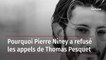Pourquoi Pierre Niney a refusé les appels de Thomas Pesquet