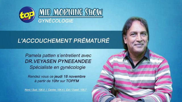 MID MORNING SHOW- Gynécologie