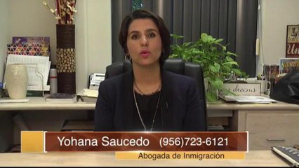Abogada de inmigración Yohana Saucedo responde a sus preguntas