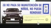 Si no paga manutención de sus hijos no podrá renovar placas de su auto