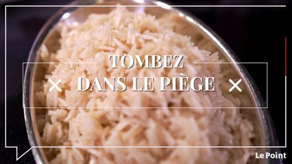 Tombez dans le Piège #157 : le riz pilaf