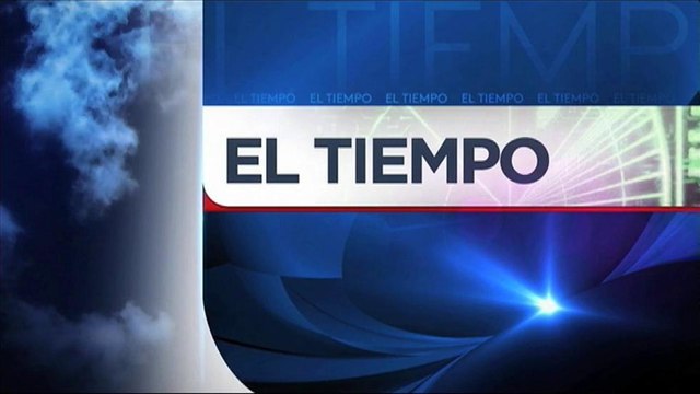 Pronóstico del tiempo con Adriana Valles