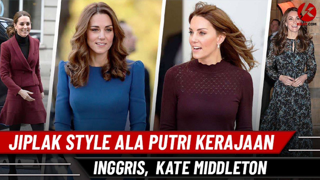 Jiplak Style Ala Putri Kerajaan Inggris,  Kate Middleton