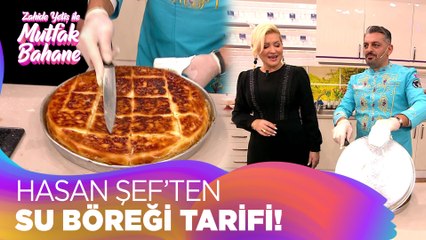 Su Böreği nasıl yapılır? - Zahide Yetiş ile Mutfak Bahane 18 Kasım 2021