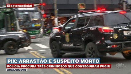 Polícia está atrás dos outros três envolvidos no arrastão