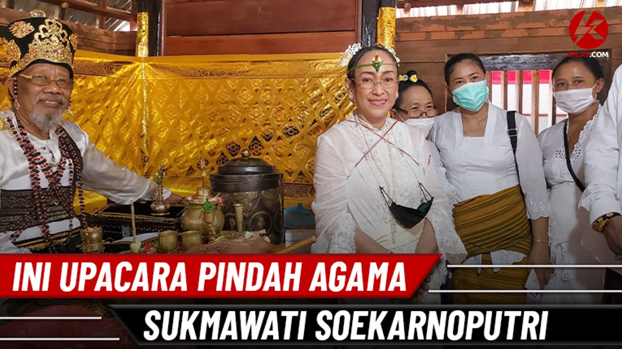 Ini Upacara Pindah Agama Sukmawati Soekarnoputri