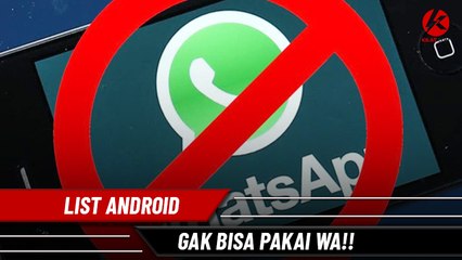WA Tidak Lagi Bisa Digunakan di Android Versi 4.0