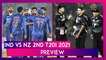 IND vs NZ 2nd T20I 2021 Preview & Likely Playing XIs: Team India Look To Seal Series