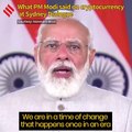 What PM Modi Said On Cryptocurrency At Sydney Dialogue