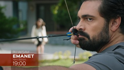 Emanet Dizisi 255. Bölüm Fragmanı