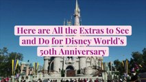 Here are All the Extras to See and Do for Disney World’s 50th Anniversary