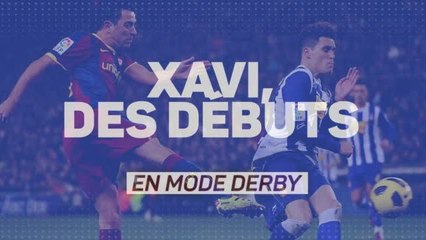 Barcelone - Xavi, des débuts en mode derby