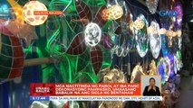 Mga nagtitinda ng parol at iba pang dekorasyong pampasko, umaasang babalik na ang sigla ng bentahan | UB