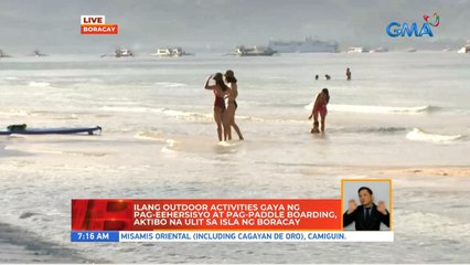 Ilang outdoor activities gaya ng pag-eehersisyo at pag-paddle boarding aktibo na ulit sa isla ng Boracay | UB
